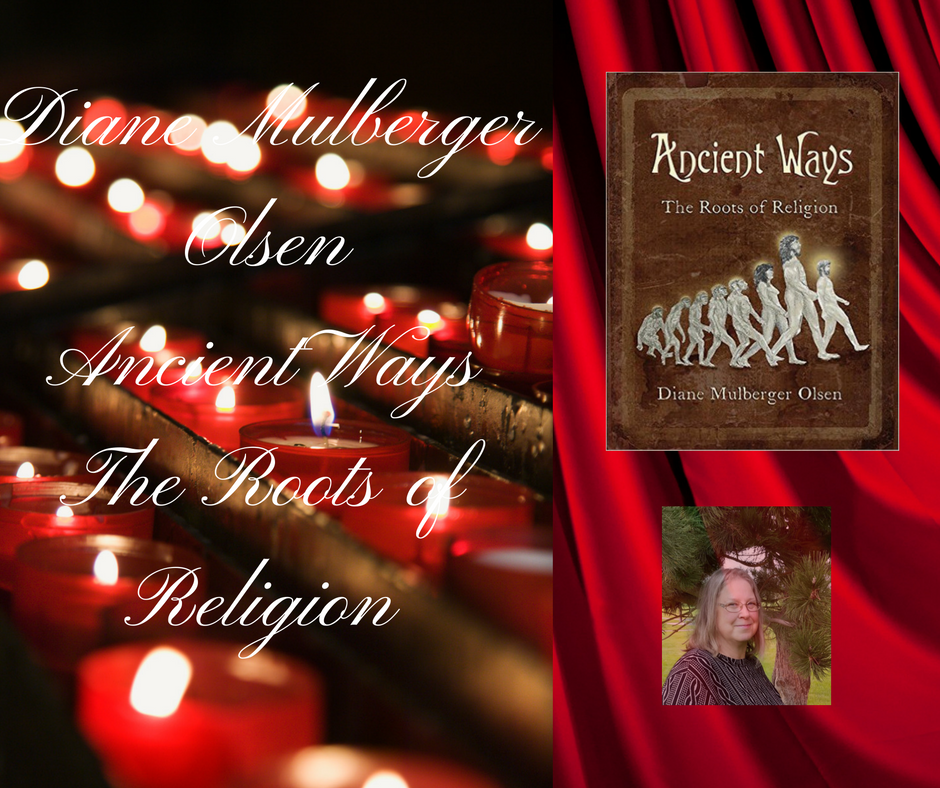 diane-mulberger-olsenancient-waysthe-roots-of-religion